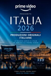Produzioni originali italiane Prime Video 2026
